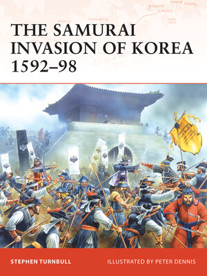 cover image of The Samurai Invasion of Korea 1592&#8211;98